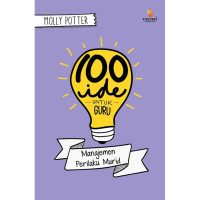 Image of 100 IDE UNTUK GURU : manajeman perilaku murid