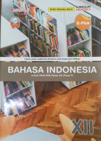 Image of BAHASA INDONESIA : untuk SMA/MA kelas XII (Fase F)