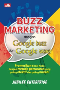 Image of Buzz Marketing Dengan Google Buzz dan Google Wave