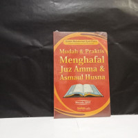 Image of MUDAH DAN PRAKTIS MENGHAFAK JUZ AMMA & ASMAUL HUSNA