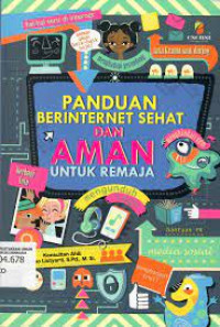 Image of PANDUAN BERINTERNET SEHAT DAN AMAN UNTUK REMAJA