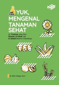Image of yuk mengenal tanaman sehat